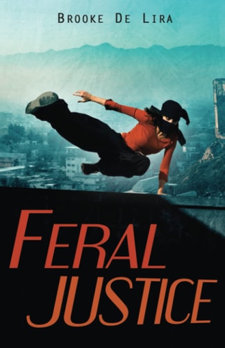 Feral Justice