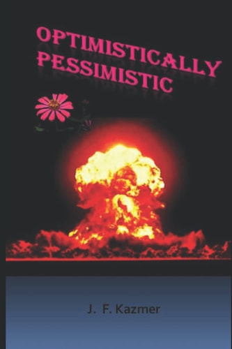 Optimistically Pessimistic