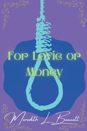 For Lovie Or Money Lovie Carmichael Series Book 2