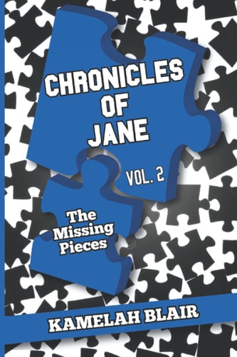 Chronicles of Jane Vol. 2 The Missing Pieces