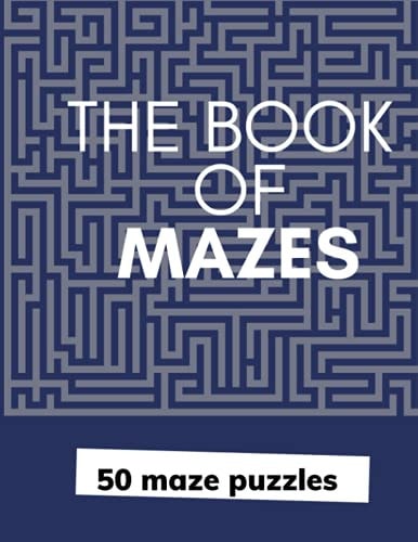 The Book of Mazes
