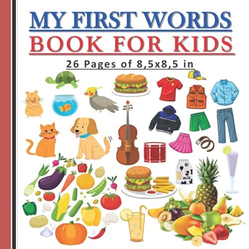 My First Word Book for Kids Essentiel First English Words and Pictures Book for Kids, Both Boys and Girls