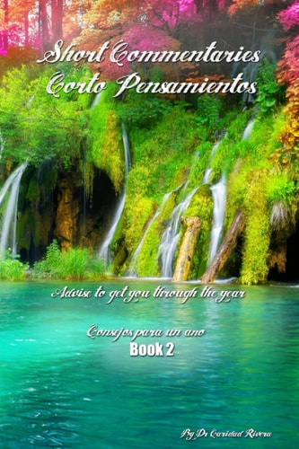 Short Commentaries/ Corto Pensamientos Book 2