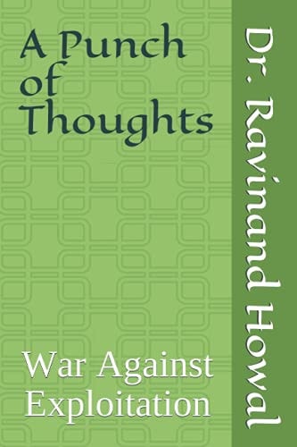 A Punch of Thoughts War Against Exploitation
