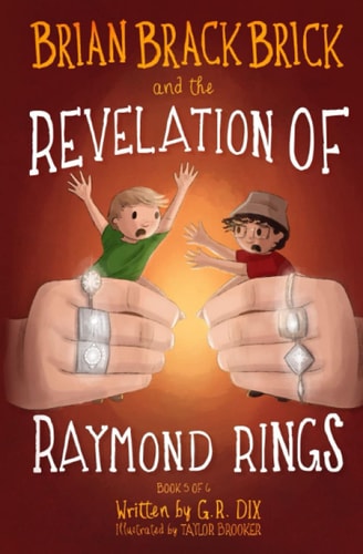 Brian Brackbrick and the Revelation of Raymond Rings
