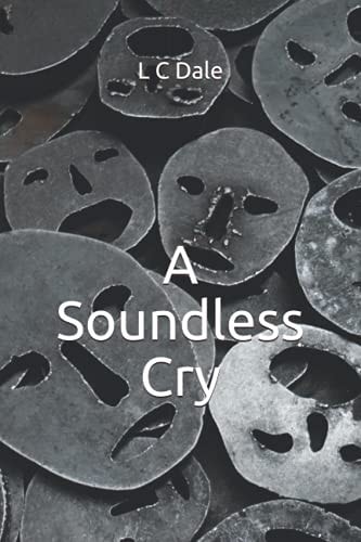 A Soundless Cry