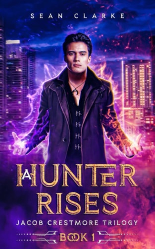 A Hunter Rises