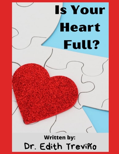 Is Your Heart Full? A Social Emotional Children's Book.