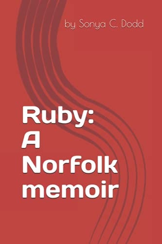 Ruby A Norfolk Memoir