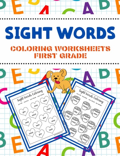 Sight Words Coloring Worksheets First Grade Fun and Educational Coloring Workbook for Kids