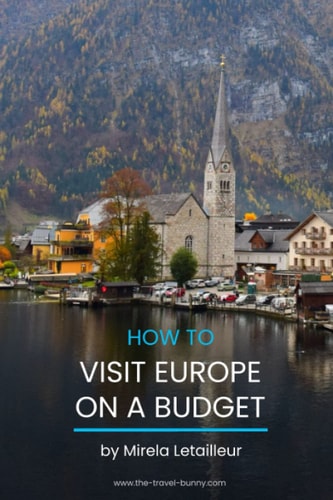 How to Visit Europe on a Budget