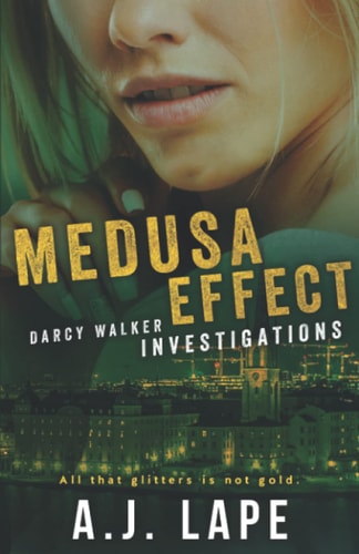 Medusa Effect A Crime Fiction Thriller