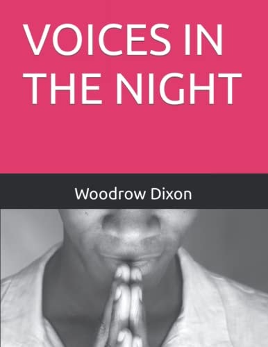 Voices in the Night