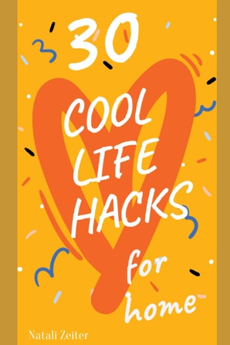 COOL LIFE HACKS for Home Simplifying Life