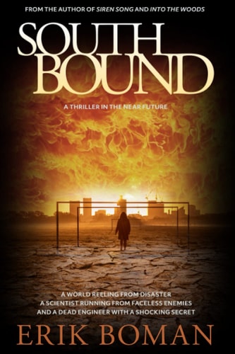 Southbound A Sci-Fi Thriller