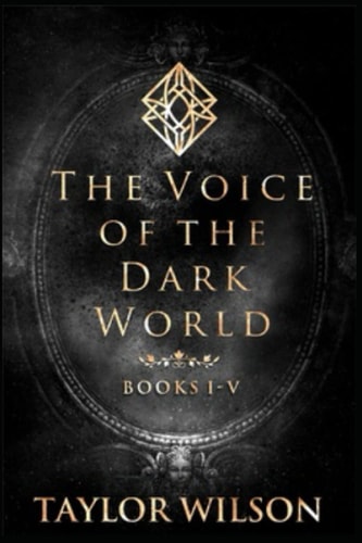 The Voice of The Dark World Book 1-5