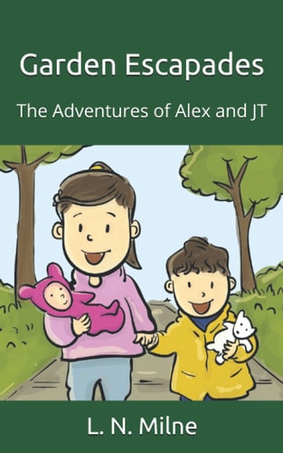 Garden Escapades The Adventures of Alex and JT