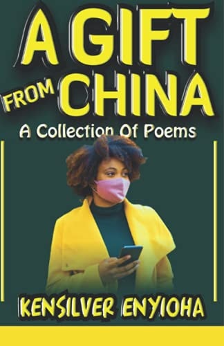 A Gift from China A Collection of Peoms