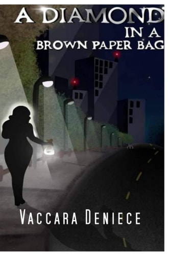 A DIAMOND IN A BROWN PAPERBAG