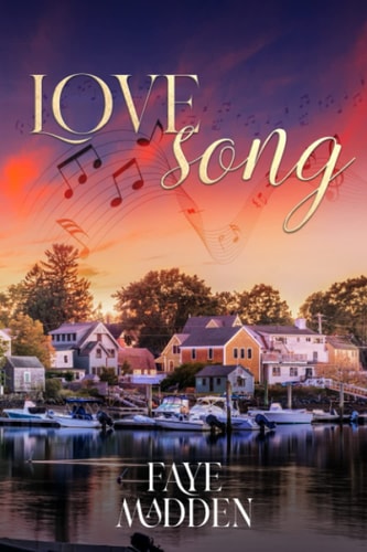 Love Song A Small Town Sweet Contemporary Romance