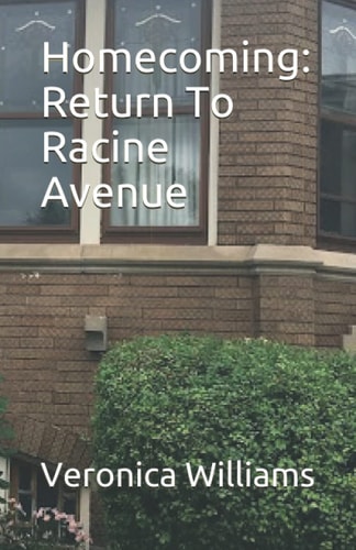 Homecoming Return To Racine Avenue