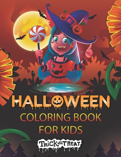 Trick Or Treat Halloween Coloring Book for Kids Fun Halloween Trick Or Treat with this Halloween Coloring Book