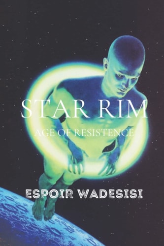 Star Rim Age of Resistence