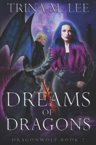 Dreams of Dragons A Rejected Mates Paranormal Romance