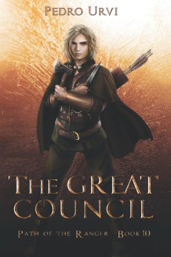 The Great Council (Path of the Ranger Book 10)
