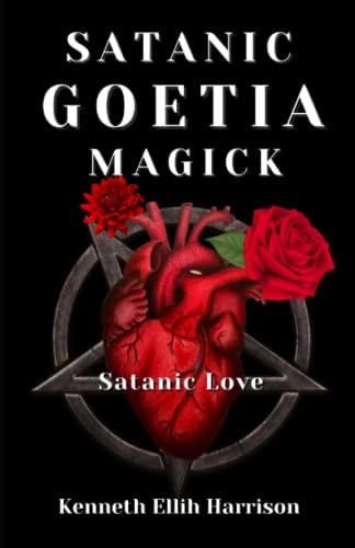 Satanic Goetia Magick Satanic Love
