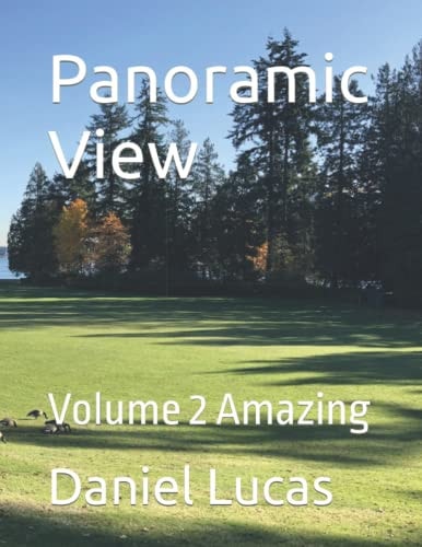 Panoramic View Volume 2 Amazing