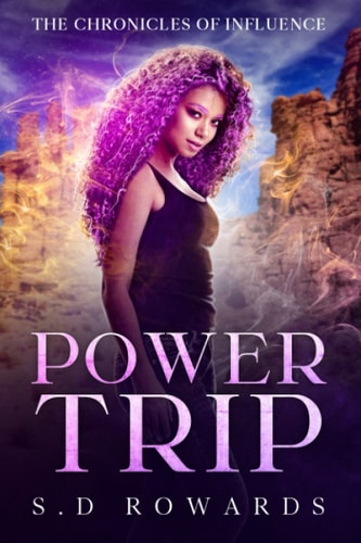 Power Trip The Chronicles of Influence.