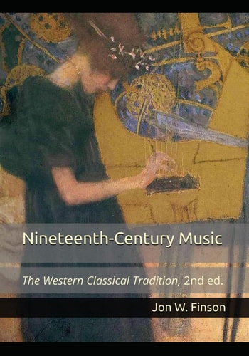 Nineteenth-Century Music The Western Classical Tradition