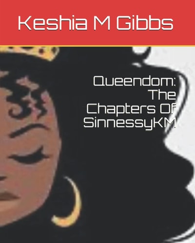 Queendom The Chapters Of SinnessyKM