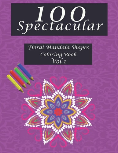 100 Mandala Flowers Coloring Book