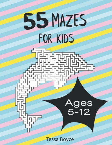 55 Mazes for Kids Fun Animal and Nature Themed Mazes for Kids Age 5-12