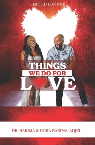 Things We Do For Love