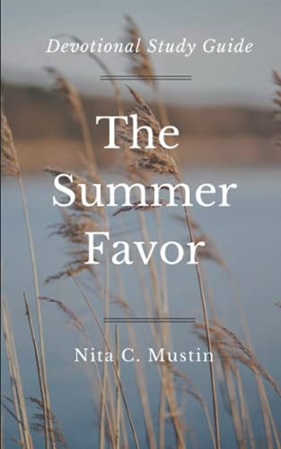 The Summer Favor Devotional Guide