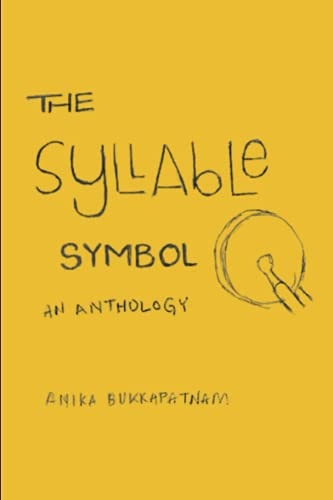 The Syllable Symbol An Anthology