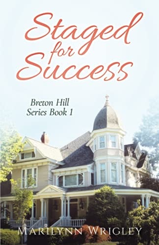 Staged for Success