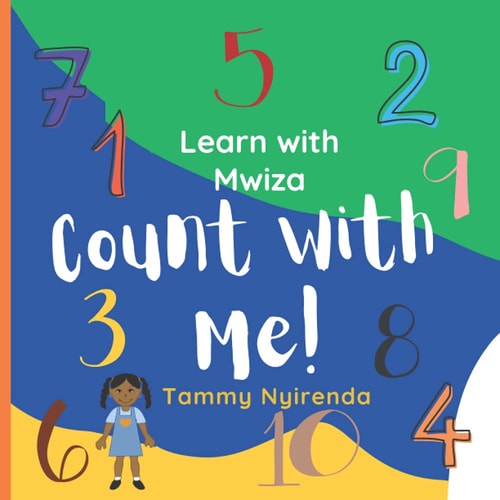 Count With Me! Learn with Mwiza