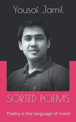 SORTED POEMS Poetry is the language of mind