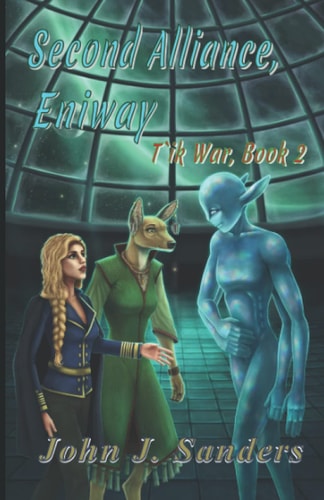 Second Alliance, Eniway T`ik War Book 2