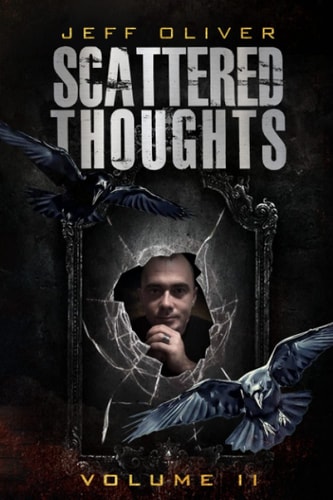 Scattered Thoughts Volume II