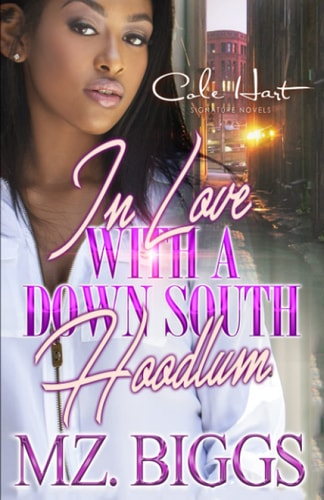 In Love With A Down South Hoodlum An African American Romance