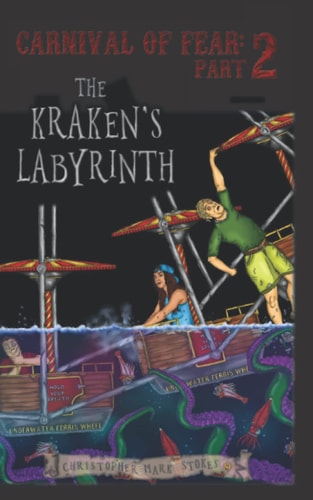 Carnival of Fear Part 2 The Kraken's Labyrinth