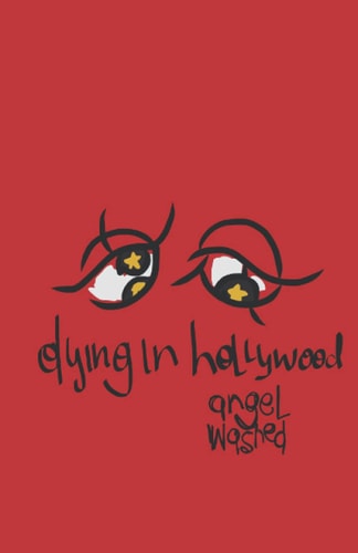 Dying in Hollywood