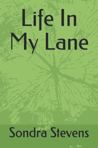Life In My Lane