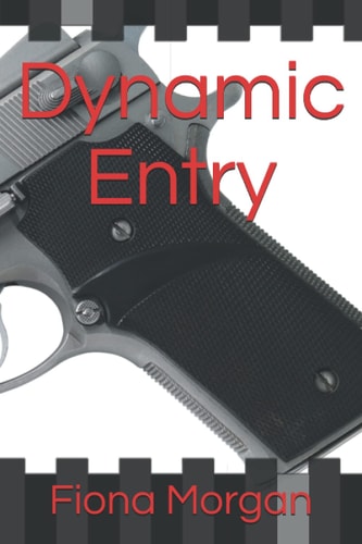 Dynamic Entry