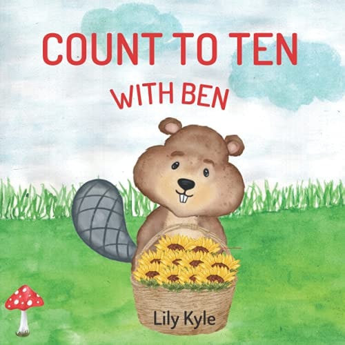 Count to Ten With Ben Learn To Count Book for Toddlers